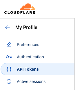 Cloudflare My Profile menu with 'API Tokens' highlighted. 